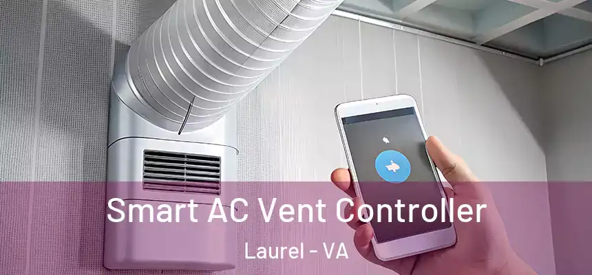  Smart AC Vent Controller Laurel - VA